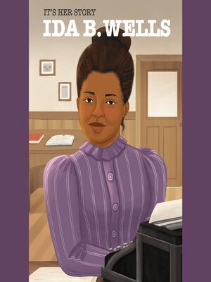 cover image of It's Her Story Ida B. Wells